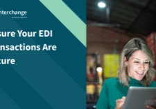 Ensure EDI Transactions Secure